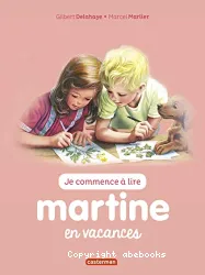 Je commence à lire avec Martine