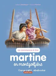 Je commence à lire avec Martine