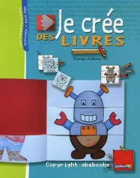 Je crée des livres