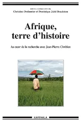 Afrique, terre d'histoire