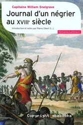 Journal d'un négrier au XVIIIe siècle