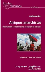 Afriques anarchistes