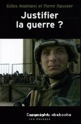 Justifier la guerre ?