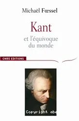 Kant et l'équivoque du monde