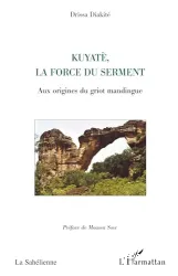 Kuyatè, la force du serment