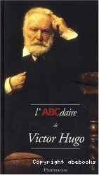 L'ABCdaire Victor Hugo