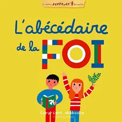 L'abécédaire de la foi