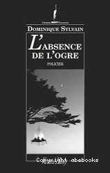 L'absence de l'ogre