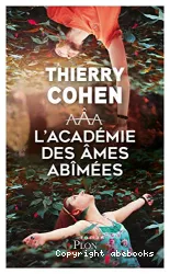 L'Académie des âmes abîmées