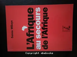 L'Afrique au secours de l'Afrique