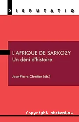 L'Afrique de Sarkozy