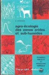 Agro-écologie des zones arides et sub-humides