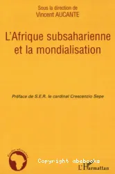 L'Afrique subsaharienne et la mondialisation