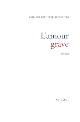 L'amour grave