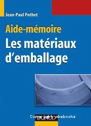 Aide-mémoire des matériaux d'emballage