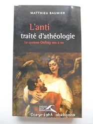 L'anti traité d'athéologie