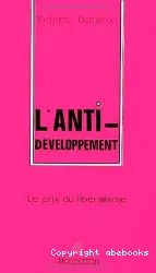 L'Anti-développement : Prix du libéralisme