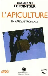 L'Apiculture en Afrique tropicale