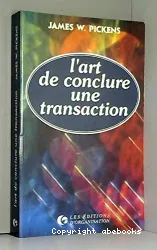 L'Art de conclure une transaction