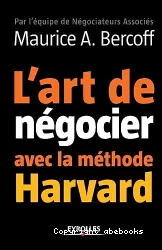 L'art de négocier avec la méthode Harvard