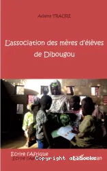 L'association des mères d'élèves de Dibougou