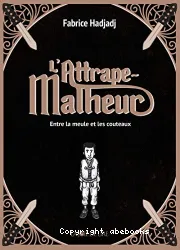 L'attrape-malheur