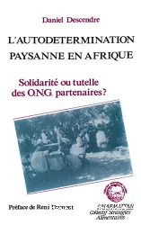 L'Autodetermination paysanne en Afrique