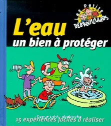 L'Eau, un bien à protéger