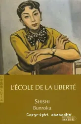 L'Ecole de la liberté