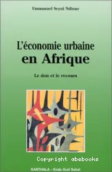 L'Economie urbaine en Afrique : Don et le recours