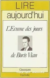 L'Ecume des jours de Boris Vian