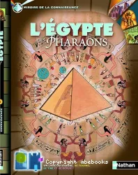 L'Egypte au temps des pharaons