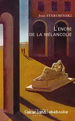 L'encre de la mélancolie