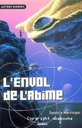 L'envol de l'abîme