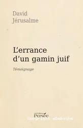 L'Errance d'un gamin juif