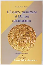 L'Espagne musulmane et l'Afrique subsaharienne