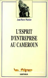 L'Esprit d'Entreprise au Cameroun