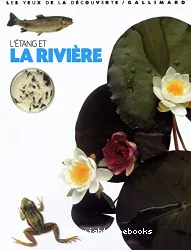 L'étang et la rivière