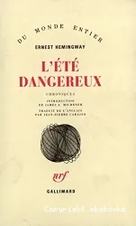 L'Eté dangereux