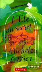 L'Eté du secret