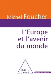 L'Europe et l'avenir du monde