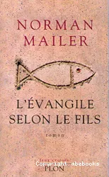 L'Evangile selon le fils