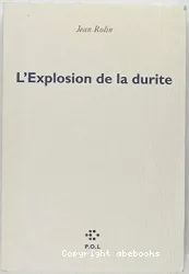 L'explosion de la durite