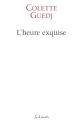 L'heure exquise