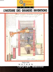 L'Histoire des grandes inventions