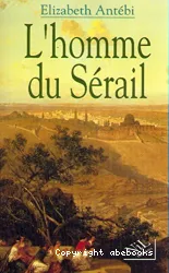 L'Homme du sérail