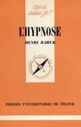 L'Hypnose et les méthodes dérivées