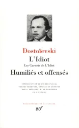 L'Idiot Humiliés et offensés