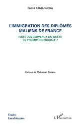 L'immigration des diplômés maliens de France