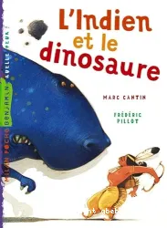 L'Indien et le dinosaure